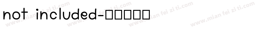 not included字体转换